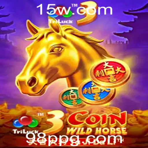 Descubra a Emoção do Jogo 3CoinWildHorse: Diversão, Estratégia e Aventura